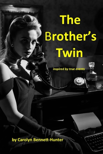 The Brother's Twin Inspired by True Events
