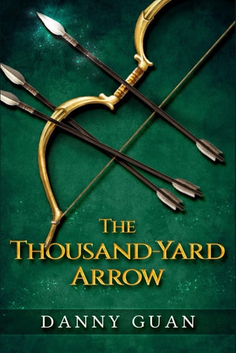 The Thousand-Yard Arrow