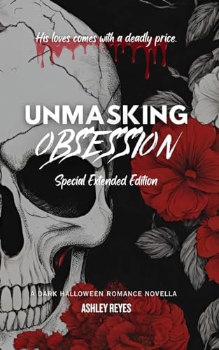 Unmasking Obsession Special Extended Edition