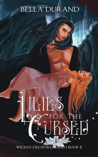 Lilies for the Cursed A Dark Sleeping Beauty Retelling