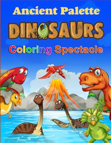Ancient Palette Dinosaurs Coloring Spectacle