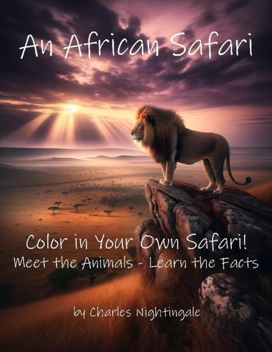 An African Safari! Color in Your Own Safari!