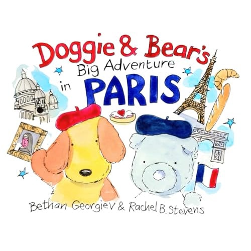 Doggie and Bear's Big Adventure in Paris!