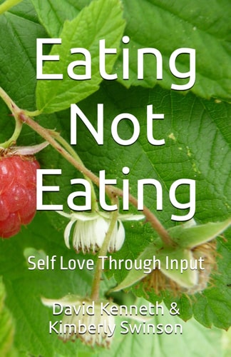 Eating Not Eating Self Love Through Input