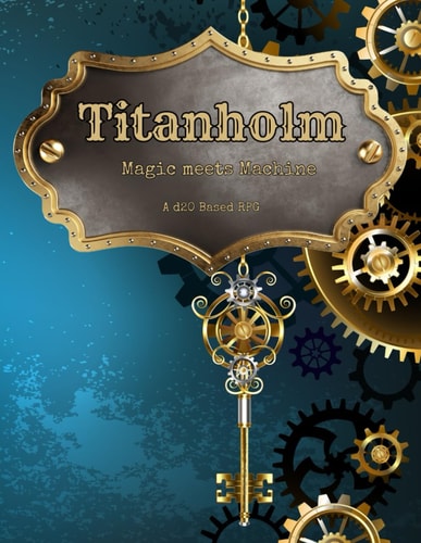 Titanholm (Black & White) TTRPG D20 System