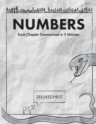 Numbers - In 5 Minutes A 5 Minute Bible Study Through Each Chapter of Numbers