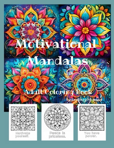 Motivational Mandalas Adult Coloring Book
