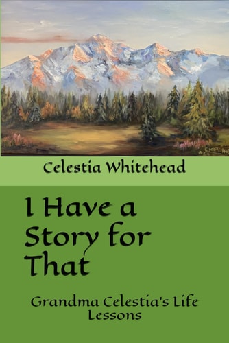 I Have a Story For That Grandma Celestia's Life Lessons
