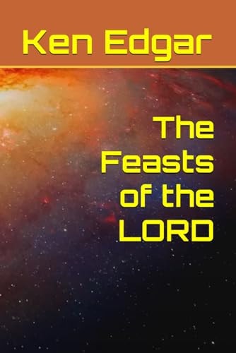 The Feasts of the LORD
