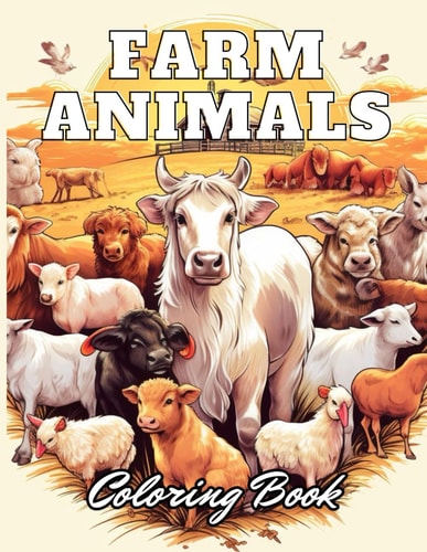 Farm Animals Coloring Book for Kids High Quality and Unique Colouring Pages