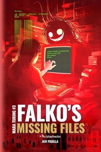 Mara Turing. Falko's Missing Files (Book #3)