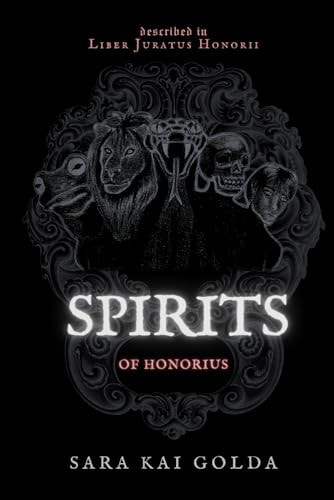Spirits of Honorius An Illustrated Book of Spirits