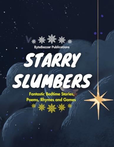 Starry Slumbers Fantastic Bedtime Stories, Poems, Rhymes and Games