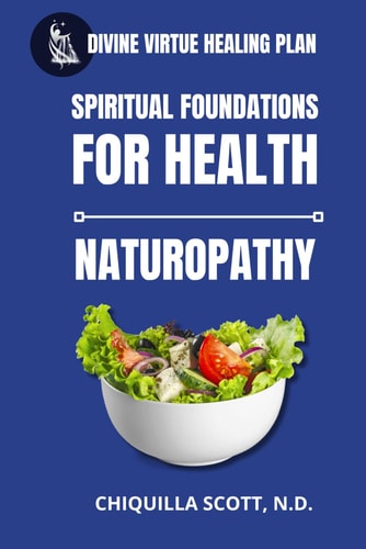 Divine Virtue Healing Plan Spiritual Foundations for Health
