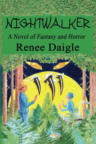 Nightwalker A Novel of Fantasy and Horror