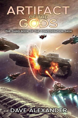 Artifact of the Gods A Military Sci-Fi Series