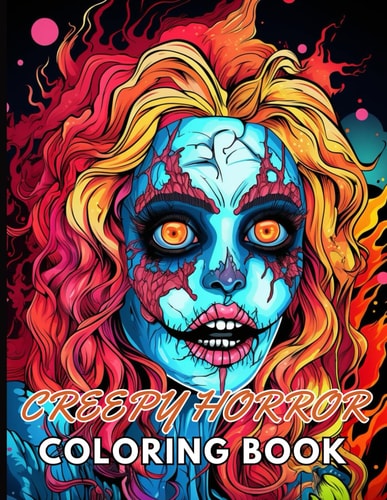 Creepy Horror Coloring Book for Adults New and Exciting Designs Suitable for All Ages