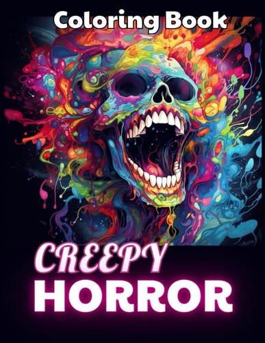 Creepy Horror Coloring Book for Adults High-Quality and Unique Coloring Pages