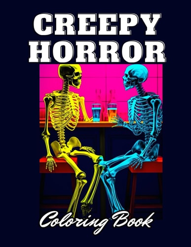 Creepy Horror Coloring Book for Adults 100+ Unique and Beautiful Designs