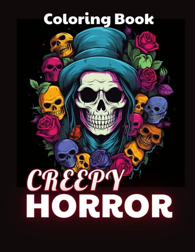 Creepy Horror Coloring Book for Adults New and Exciting Designs