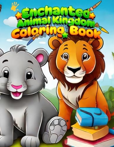 Coloring Book For Kids Enchanted Animal Kingdom Coloring Book Fun Coloring Book For Boys & Girls 1-7: The Fantastic Animal Coloring Fiesta