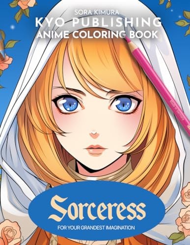 Anime Coloring Book Sorceress Enter the Realm of Magic in 40+ Manga-Style Coloring Adventure