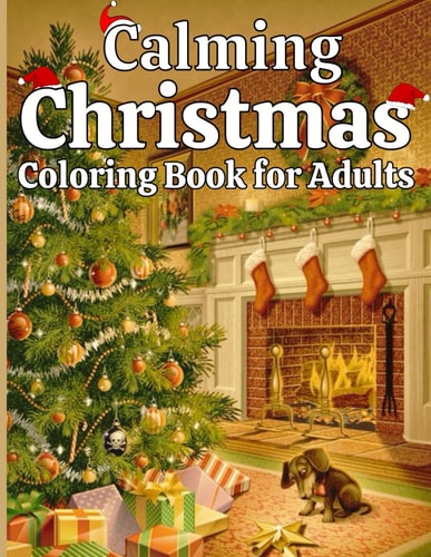 Large Print Calming Christmas Coloring Book for Adults Large Print Winter Holiday Coloring Book for Adult, Seniors Teens and Women