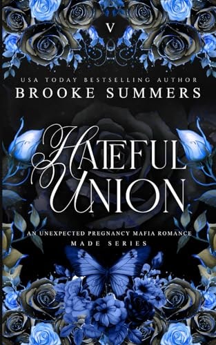 Hateful Union Discreet: An Enemies to Lovers Mafia Romance (Made: Mafia Romance Series Book 5)