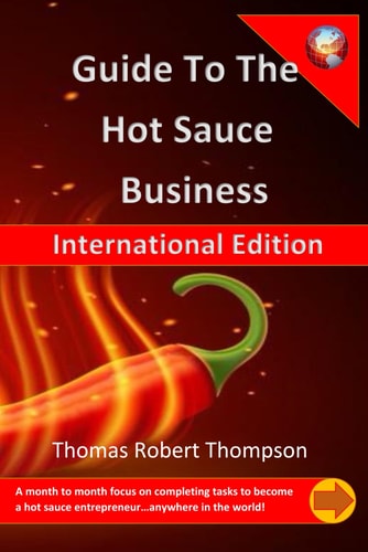 Guide to the Hot Sauce Business International Edition
