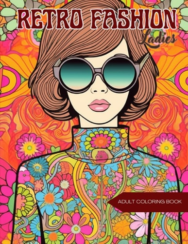 Retro Fashion Ladies Coloring Retro Fashionistas