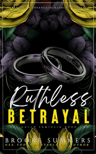 Ruthless Betrayal A Mafia Romance