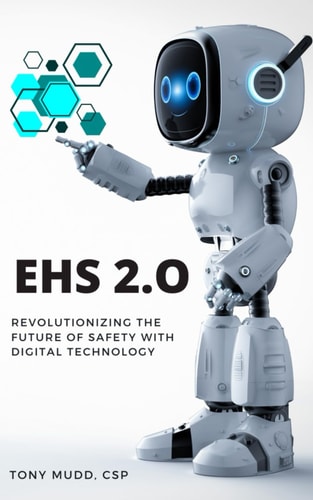 Ehs 2.0 Revolutionizing the Future of Safety with Digital Technology