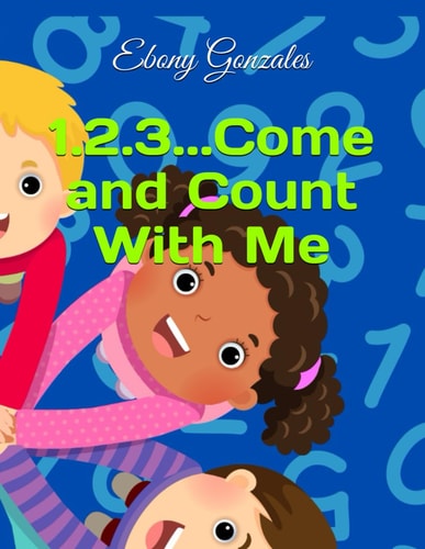 1.2.3...Come and Count With Me