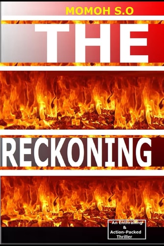 The Reckoning An Enthralling & Action Packed Thriller
