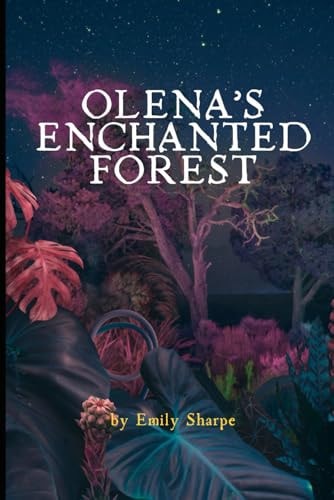 Olena's Enchanted Forest