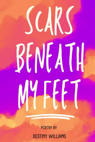 Scars Beneath My Feet