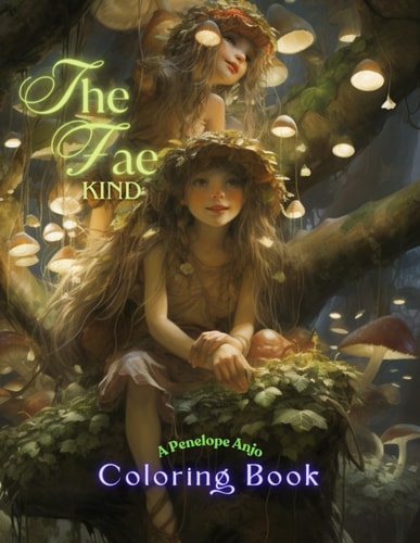 The Fae Kind Coloring Book