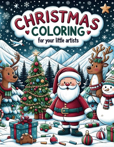 Christmas Coloring Book for Kids Ages 3 - 6