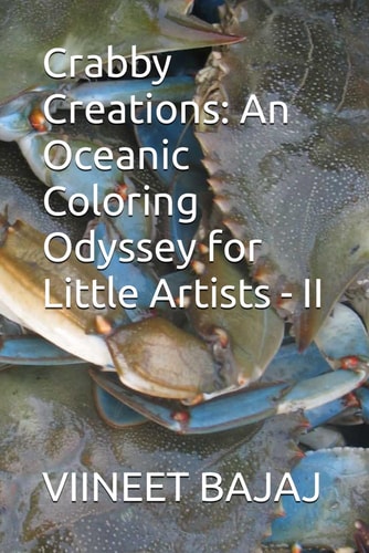 Crabby Creations An Oceanic Coloring Odyssey for Little Artists - II