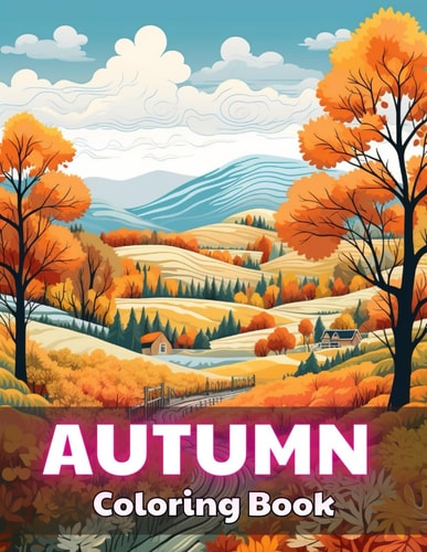 Autumn Coloring Pages for Adults High Quality +100 Beautiful Designs for All Ages