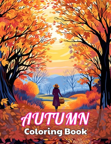 Autumn Coloring Pages for Adults 100+ Unique and Beautiful Designs