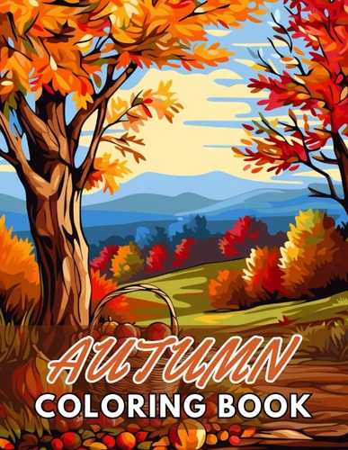 Autumn Coloring Pages for Adults High Quality and Unique Coloring Pages