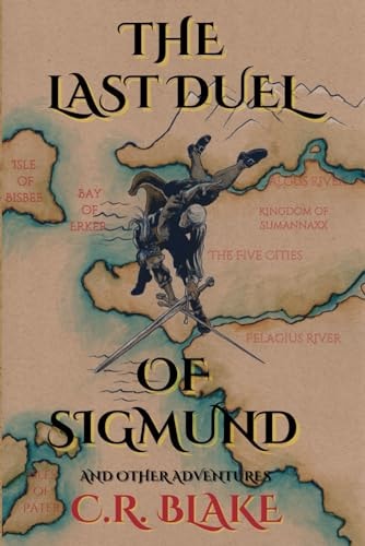 The Last Duel of Sigmund And Other Adventures