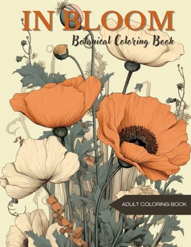 In Bloom Botanical Coloring Book