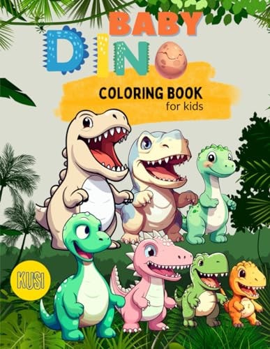 Learn and Enjoy Baby Dino: For Kids Age 3+