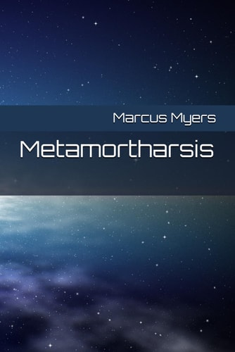 Metamortharsis