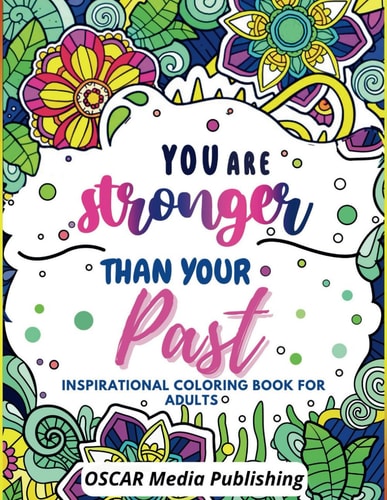 Inspirational Quotes Floral Coloring Book For Adults and Teens.