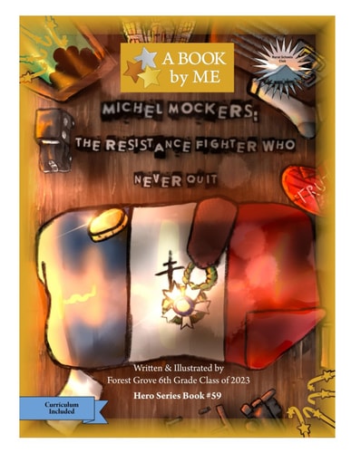 Michel Mockers The Resistance Fighter Who Never Quit