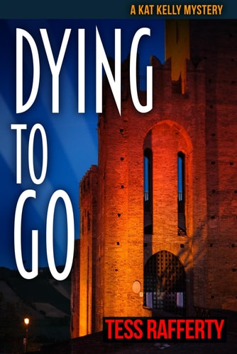 Dying to Go A Kat Kelly Mystery