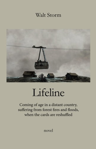Lifeline Coming of Age in a Distant Country, Suffering from Forest Fires and Floods, when the Cards are Reshuffled